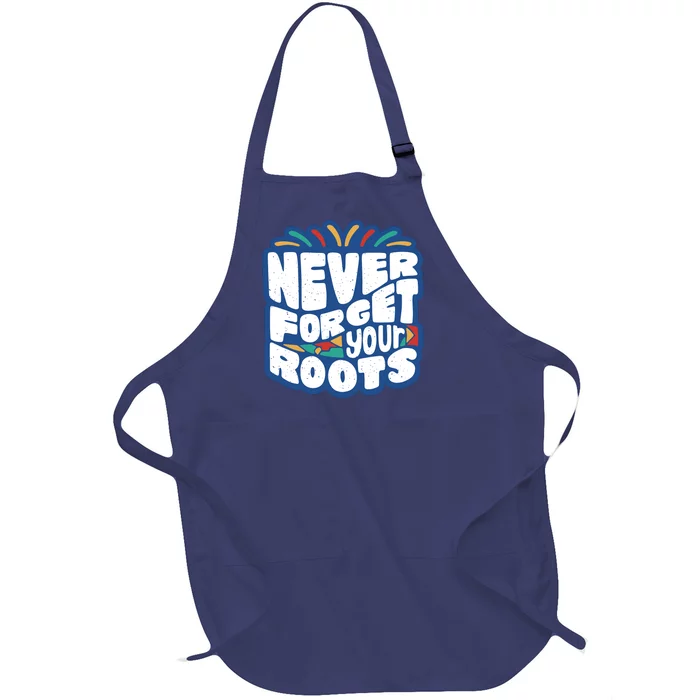 Never Forget Your Roots Black History Month Full-Length Apron With Pocket