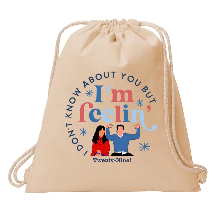 New Girl 29 IM Feelin Twenty Nine Happy Birthday 29th Drawstring Bag