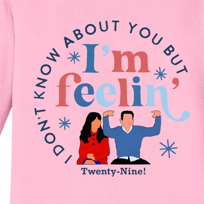 New Girl 29 IM Feelin Twenty Nine Happy Birthday 29th Baby Long Sleeve Bodysuit