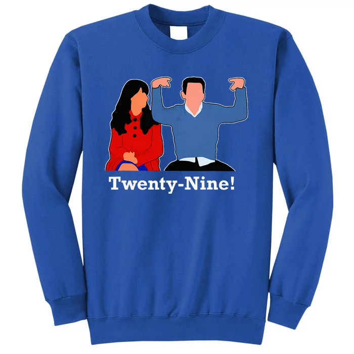 New Girl 29 IM Feelin Twenty Nine Happy Birthday 29th Tall Sweatshirt