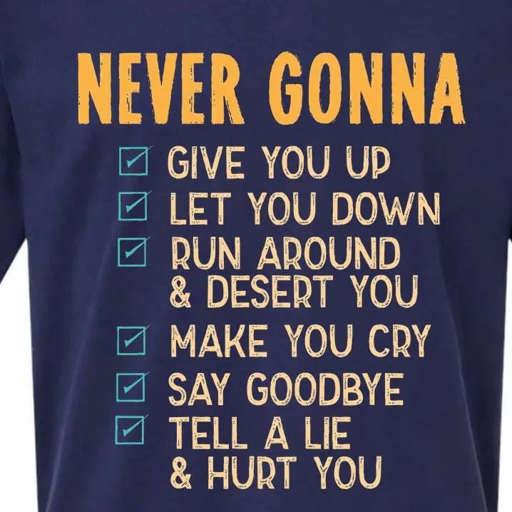 Never Gonna 80S Music Retro Lyrics Sueded Cloud Jersey T-Shirt