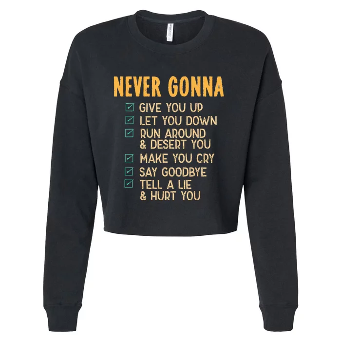 Never Gonna 80s Music Retro Lyrics Cropped Pullover Crew