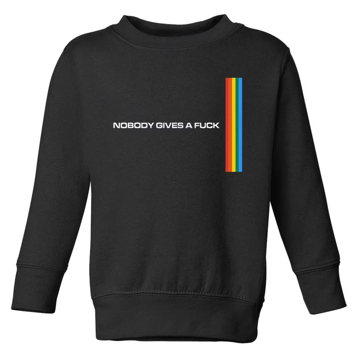 Nobody Gives A Fuck Toddler Sweatshirt