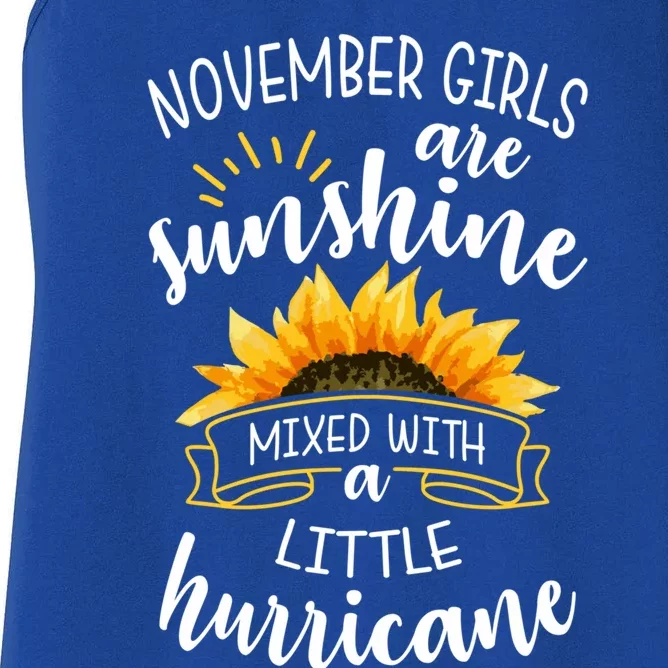 November Girls Are Sunshine Mixed With A Little Hurricane Gift Women's Racerback Tank