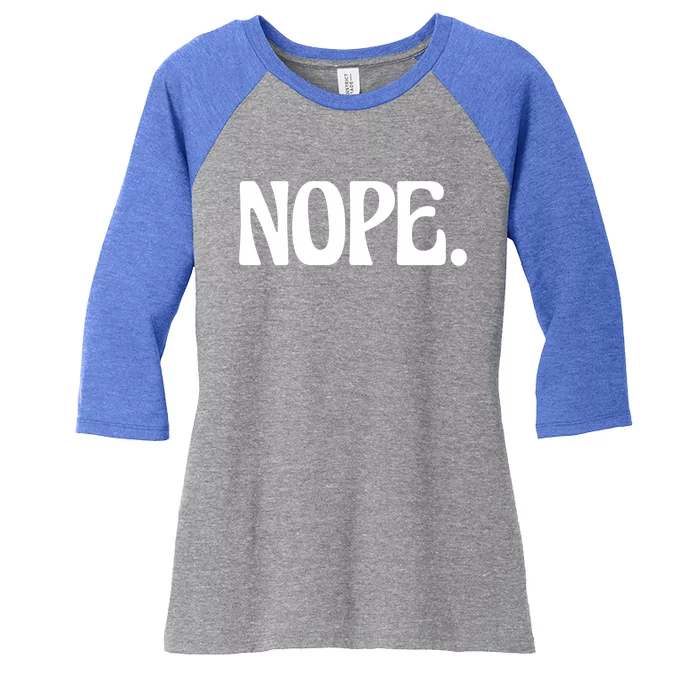 Nope Go Ask Your Father Funny Mom Or Dad Meaningful Gift Women's Tri-Blend 3/4-Sleeve Raglan Shirt