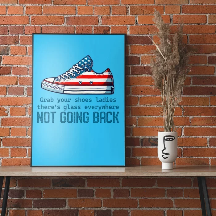 Not Going Back Glass Ceiling Shoe Kamala Harris Poster