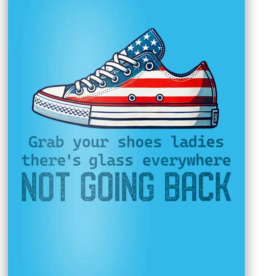 Not Going Back Glass Ceiling Shoe Kamala Harris Poster