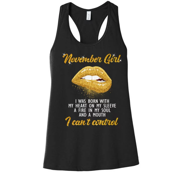 November Girl Birthday Gift Women's Racerback Tank