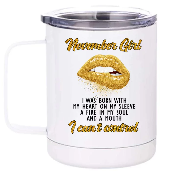 November Girl Birthday Gift Front & Back 12oz Stainless Steel Tumbler Cup