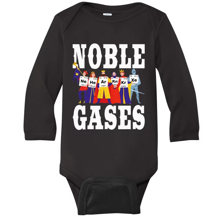 Noble Gases Chemistry Humor Science Teacher Periodic Table Baby Long Sleeve Bodysuit