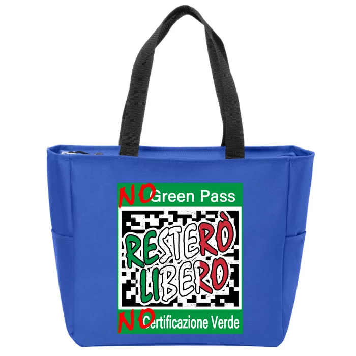 No Green Certification No Green Pass I Will Stay Free Gift Zip Tote Bag