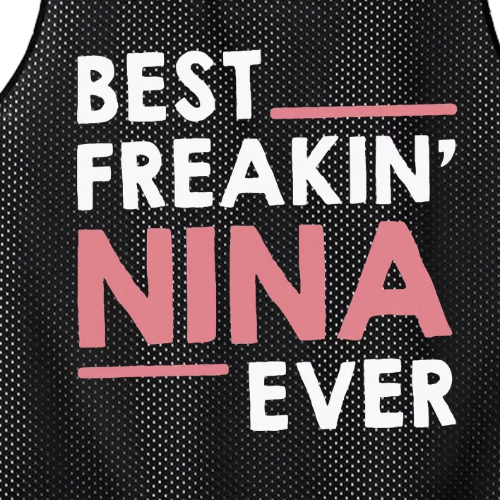 Nina Grandma Cute Best Freakin Nina Ever Mesh Reversible Basketball Jersey Tank