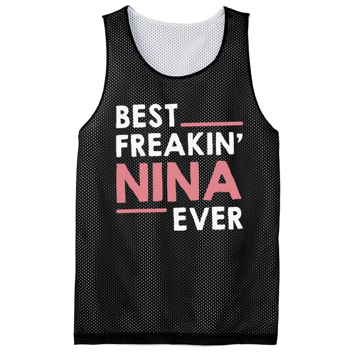 Nina Grandma Cute Best Freakin Nina Ever Mesh Reversible Basketball Jersey Tank