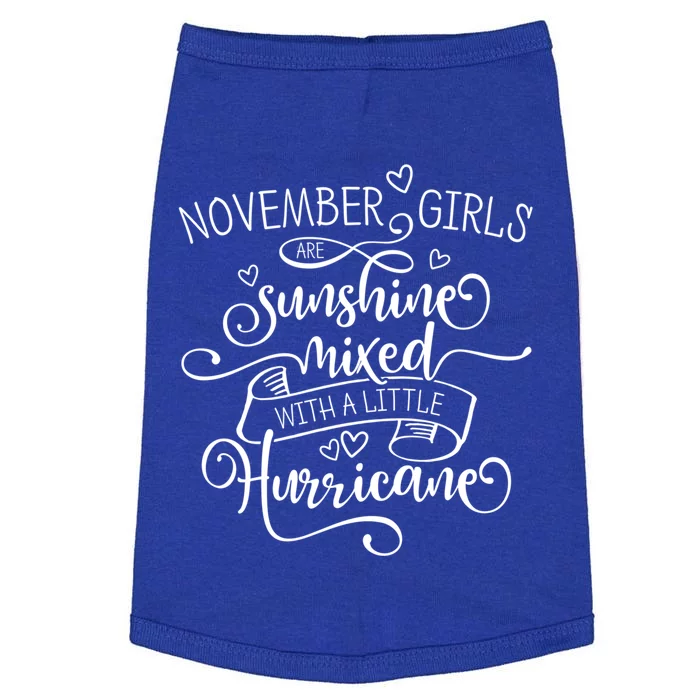 November Girl Cute Gift Sunshine Mixed With A Little Hurricane Cool Gift Doggie Tank