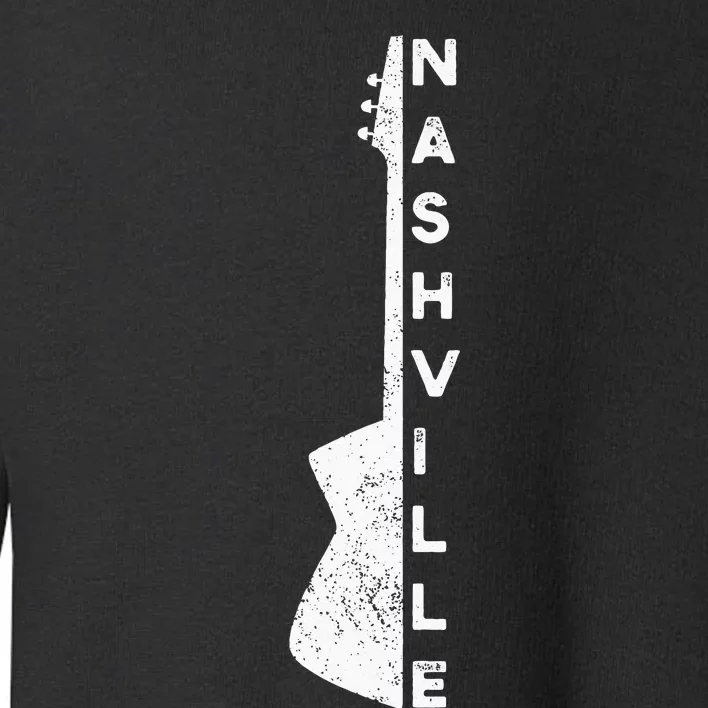 Nashville Guitar Country Music Lovers Gifts For Fathers Day Toddler Sweatshirt