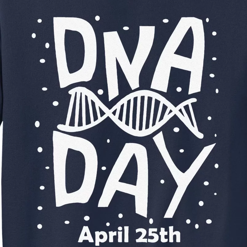 National Genetic DNA Day Woman Sweatshirt