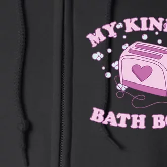 Nu Goth Dark Humour Goth Aesthetic My Kind Of Bath Bomb Full Zip Hoodie