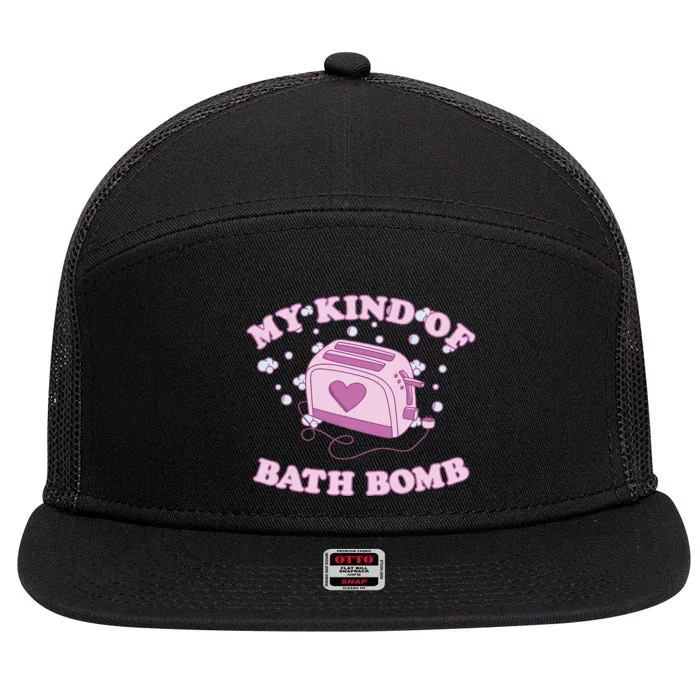 Nu Goth Dark Humour Goth Aesthetic My Kind Of Bath Bomb 7 Panel Mesh Trucker Snapback Hat