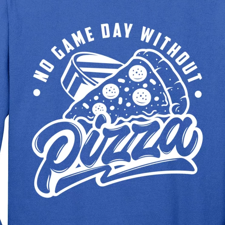 No Game Day Without Pizza Hockey Fan Great Gift Tall Long Sleeve T-Shirt