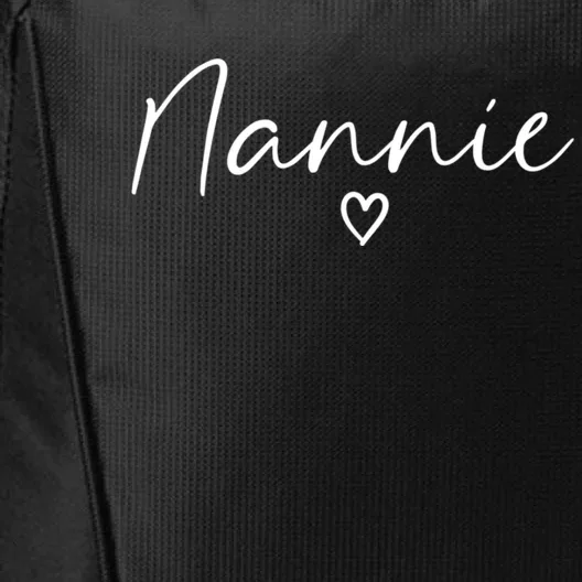 Nannie Gifts For Women Grandma Heart MotherS Day Nannie City Backpack