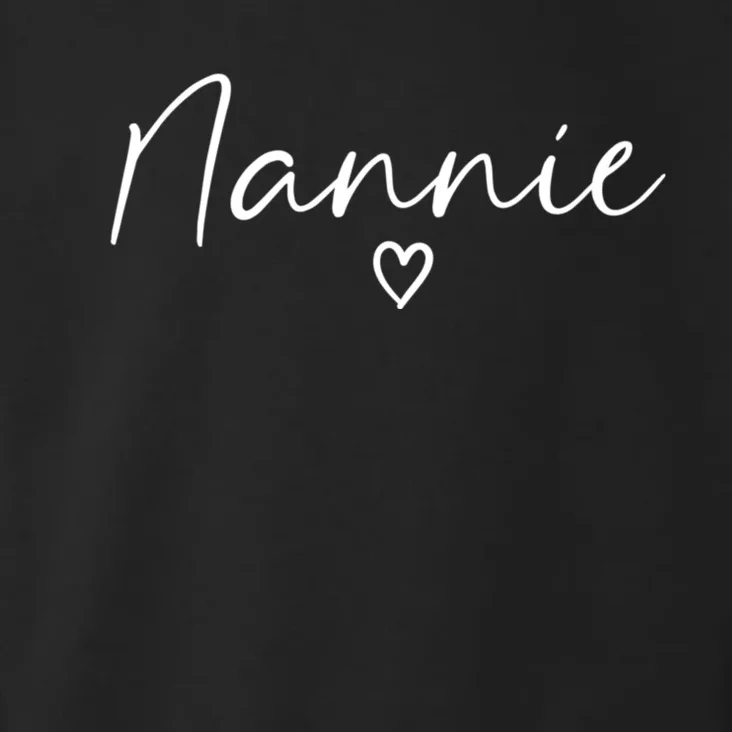 Nannie Gifts For Women Grandma Heart MotherS Day Nannie Toddler Hoodie