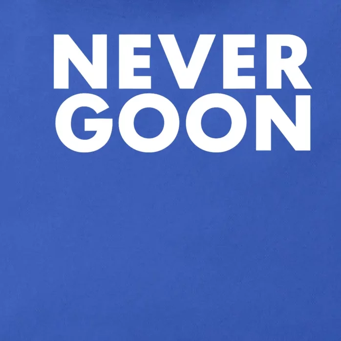 Never Goon Funny Gym Meme Never Goon Zip Tote Bag