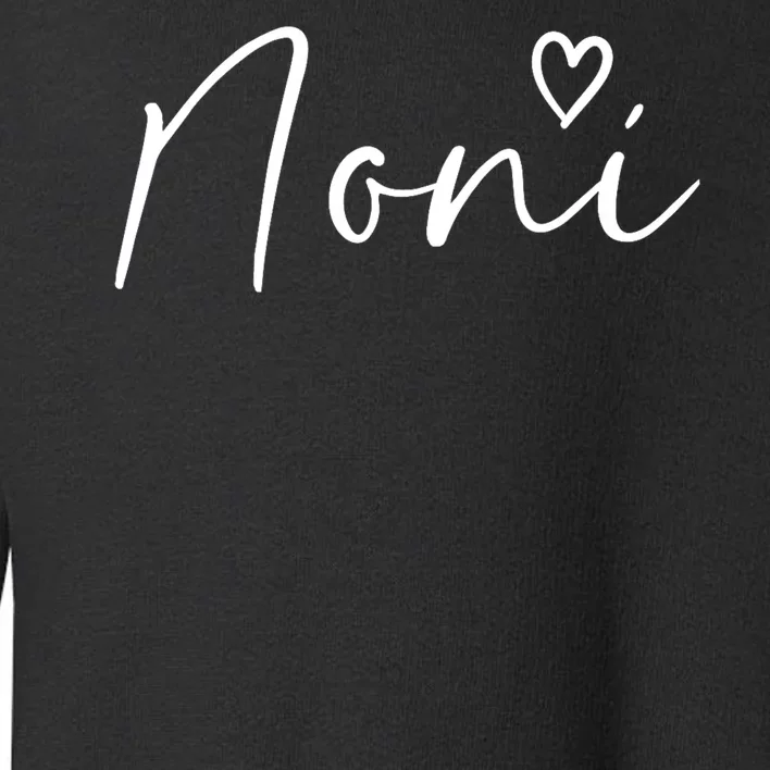 Noni Gifts For Women Grandma Heart MotherS Day Noni Toddler Sweatshirt