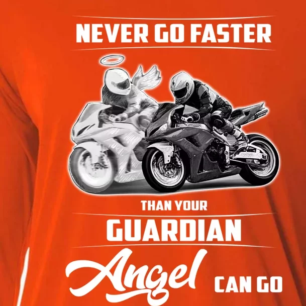 Never Go Faster Than Your Guardian Angel Can Go Gift Cooling Performance Long Sleeve Crew