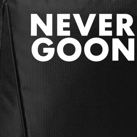 Never Goon Funny Gym Meme Never Goon City Backpack