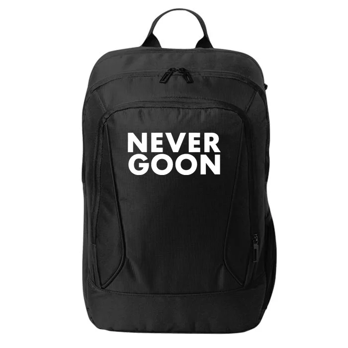 Never Goon Funny Gym Meme Never Goon City Backpack