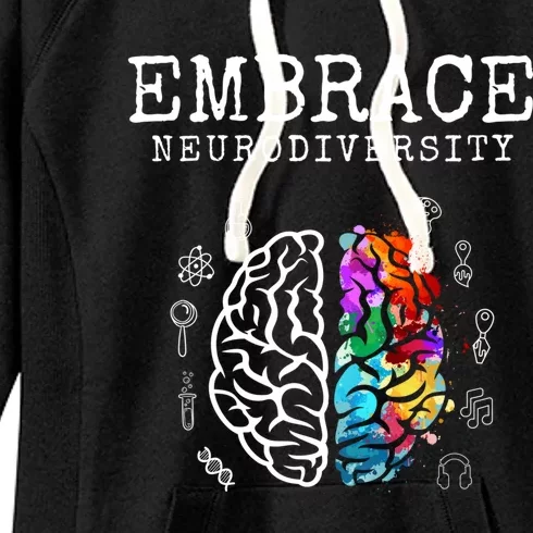 Neurodiversity Great Gift Embrace Adhd Autism Asd Great Gift Women's Fleece Hoodie