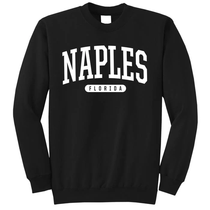 Naples Great Gift Cool Gift College University Style Fl Usa Sweatshirt