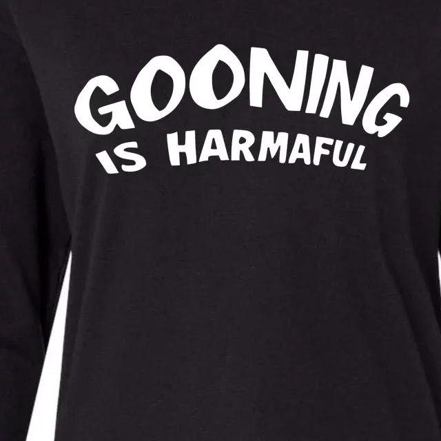 Never Goon Gooning Is Harmaful Womens Cotton Relaxed Long Sleeve T-Shirt