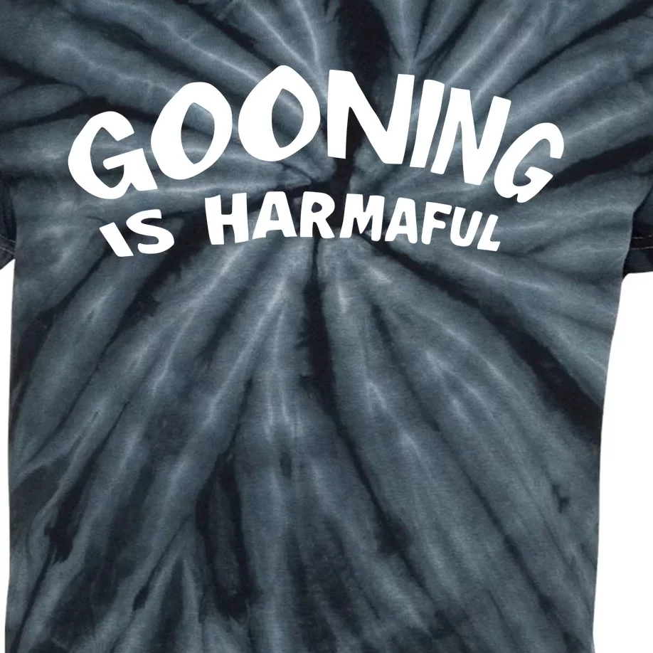 Never Goon Gooning Is Harmaful Kids Tie-Dye T-Shirt