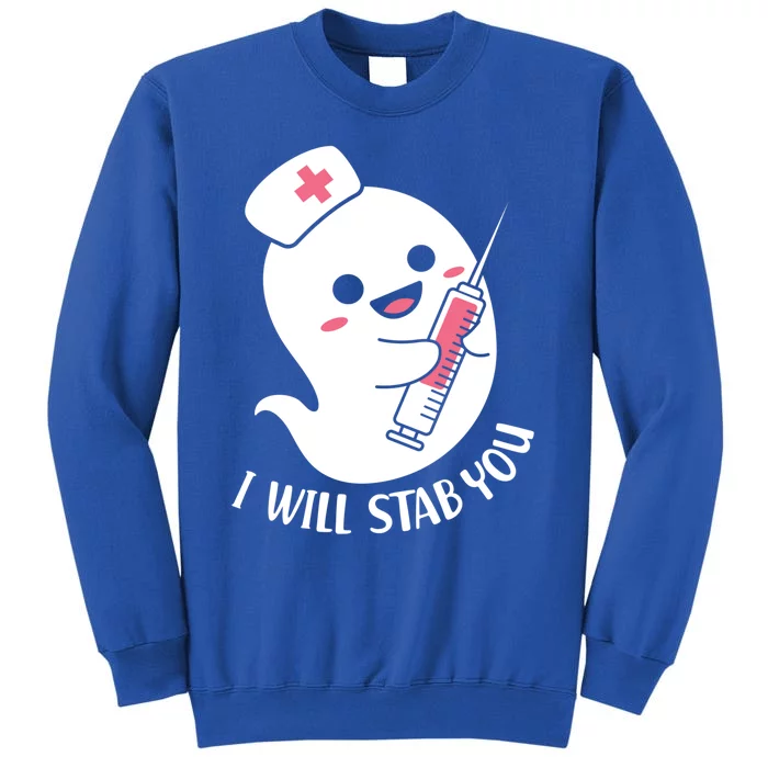 Nurse Ghost I Will Stab You Funny Halloween Costume Meaningful Gift Sweatshirt