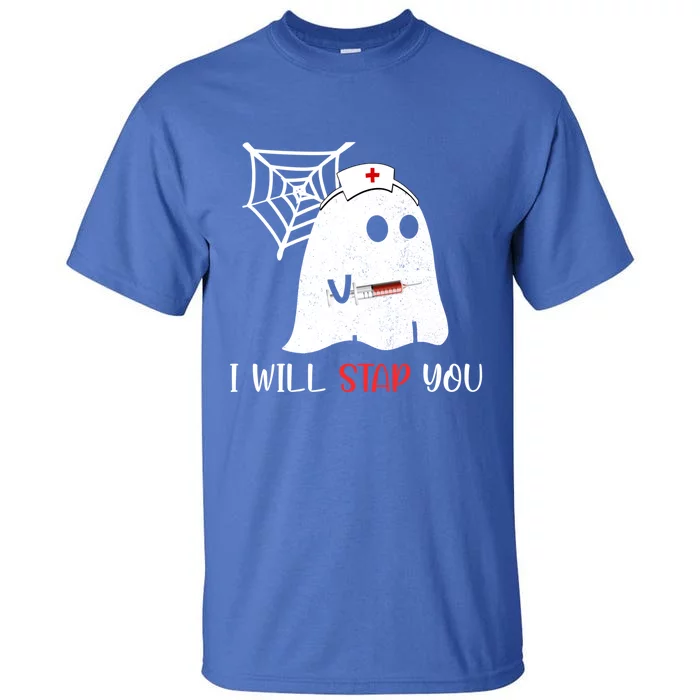 Nurse Ghost I Will Stab You Funny Halloween Gift Tall T-Shirt