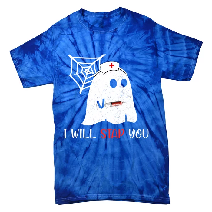 Nurse Ghost I Will Stab You Funny Halloween Gift Tie-Dye T-Shirt