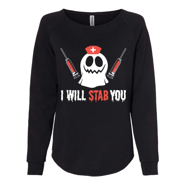 Nurse Ghost I Will Stab You Halloween Costume Nursing Gift Womens California Wash Sweatshirt