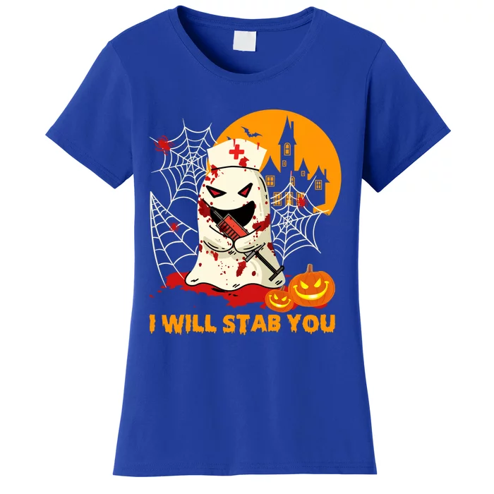 Nurse Ghost I Will Stab You Nursing Lovers Halloween Costume Gift Women's T-Shirt