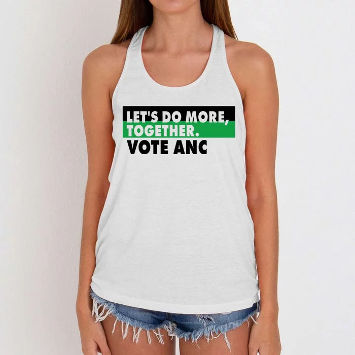 Ngamla Gouws LetS Do More Together Vote Anc Women's Knotted Racerback Tank