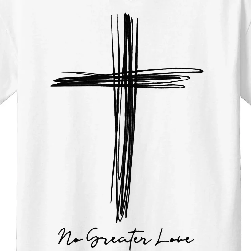 No Greater Love Cross Christian Easter Kids T-Shirt