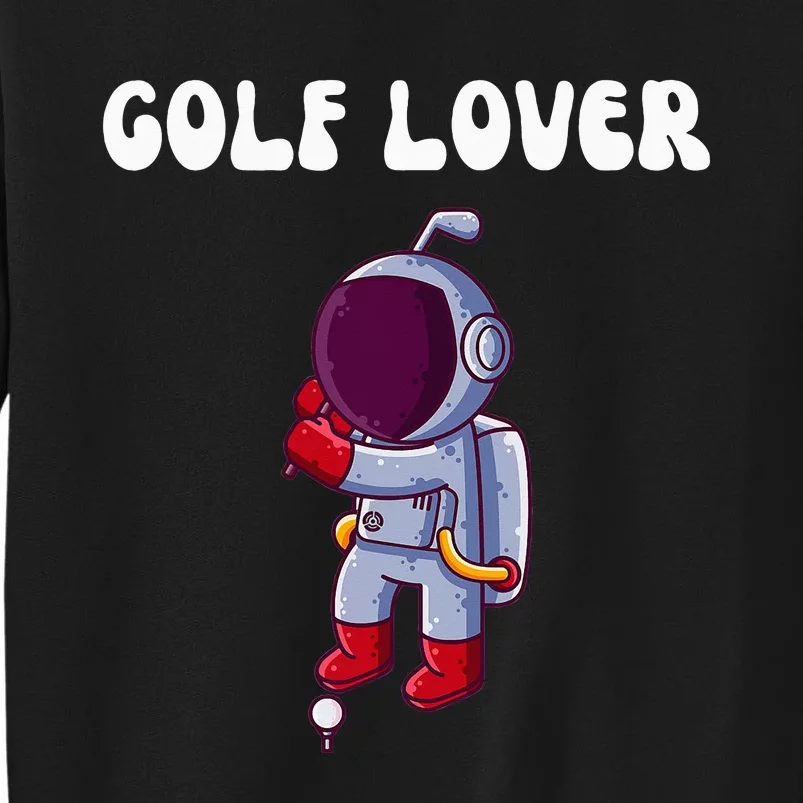 National Golf Lovers Day Tall Sweatshirt