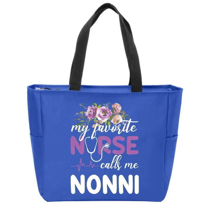 Nurse Gift My Favorite Nurse Calls Me Nonni Flowers Cool Gift Zip Tote Bag