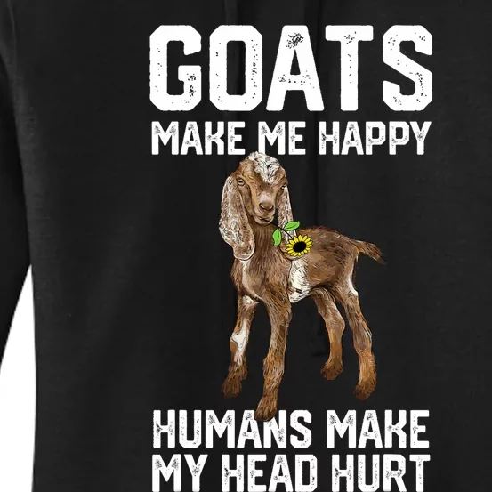 Nubain Goats Make Me Happy Humans Make My Head Hurt Women's Pullover Hoodie