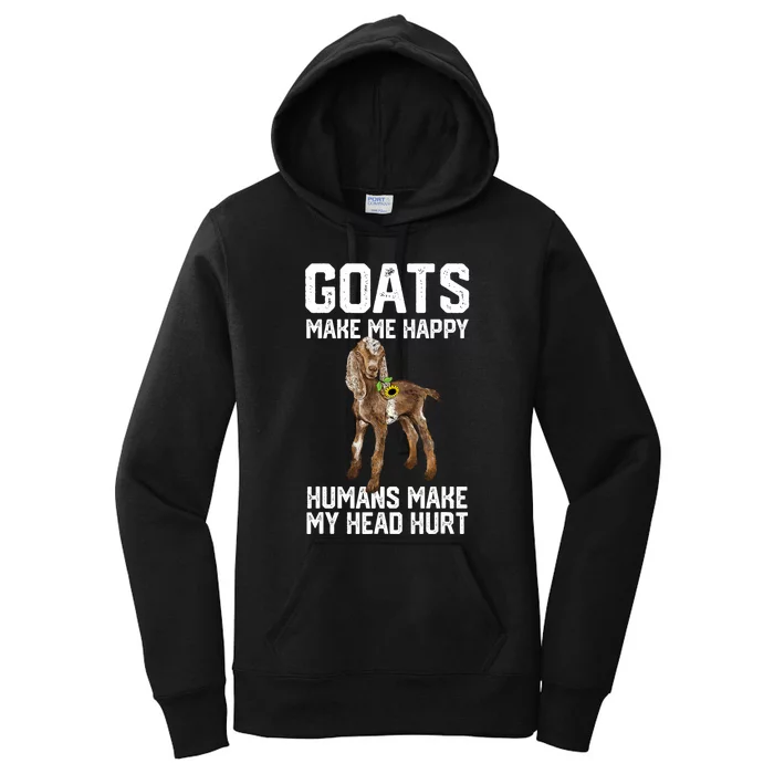 Nubain Goats Make Me Happy Humans Make My Head Hurt Women's Pullover Hoodie