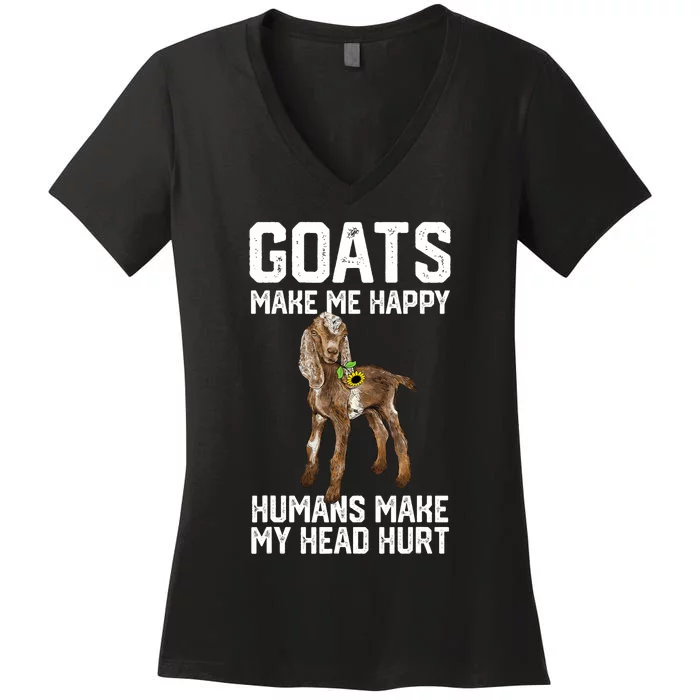 Nubain Goats Make Me Happy Humans Make My Head Hurt Women's V-Neck T-Shirt