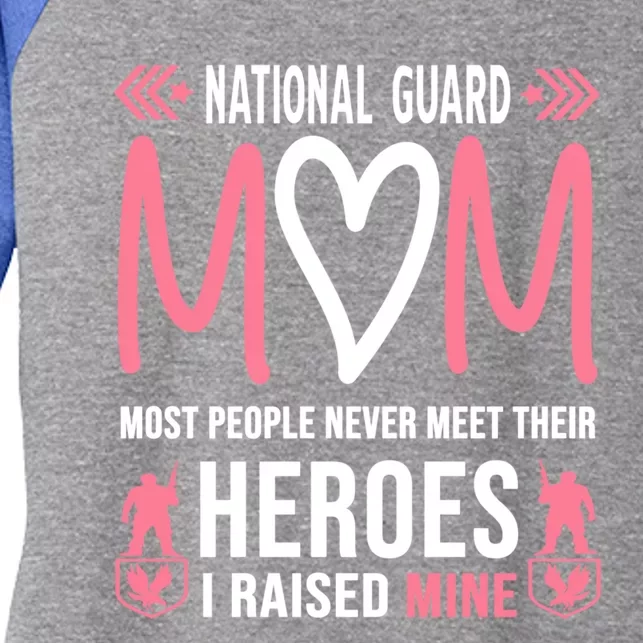 National Guard Mom Gift Army Heroes Funny Gift Military Family Gift Women's Tri-Blend 3/4-Sleeve Raglan Shirt