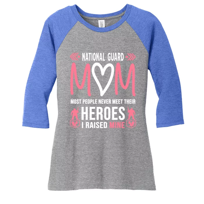 National Guard Mom Gift Army Heroes Funny Gift Military Family Gift Women's Tri-Blend 3/4-Sleeve Raglan Shirt