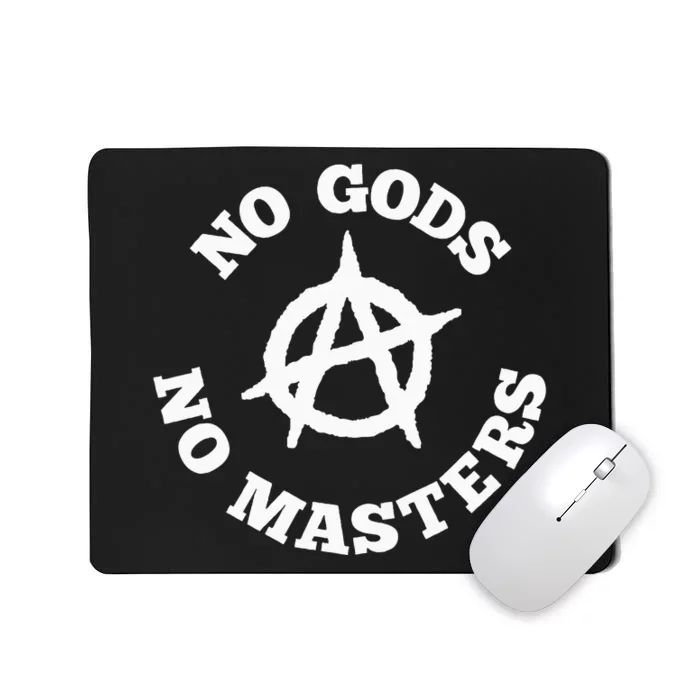 No Gods No Masters Anarchy Symbol Anarchist Atheist Mousepad