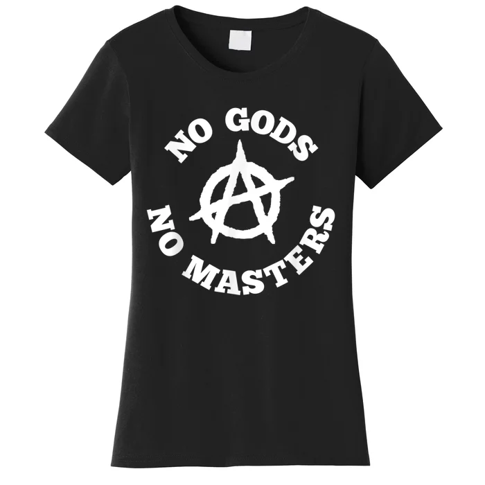 No Gods No Masters Anarchy Symbol Anarchist Atheist Women's T-Shirt